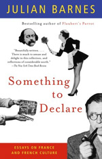 Something to Declare by Julian Barnes